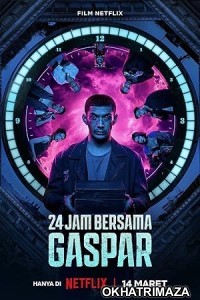 24 Hours with Gaspar (2023) HQ Bengali Dubbed Movie