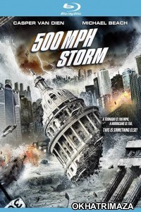 500 MPH Storm (2013) Hollywood Hindi Dubbed Movies