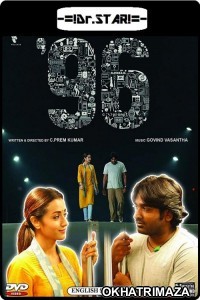 96 (2018) UNCUT South Indian Hindi Dubbed Movies