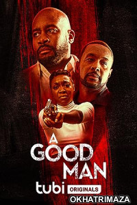 A Good Man (2023) HQ Telugu Dubbed Movie