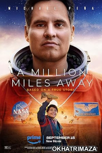 A Million Miles Away (2023) HQ Telugu Dubbed Movie