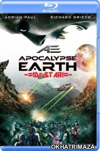 Ae Apocalypse Earth (2013) Hollywood Hindi Dubbed Movies