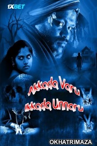 Akkada Varu Ikkada Unnaru (2024) HQ South Inidan Hindi Dubbed Movie