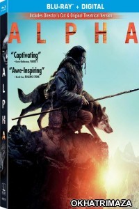 Alpha (2018) Hollywood Hindi Dubbed Movie