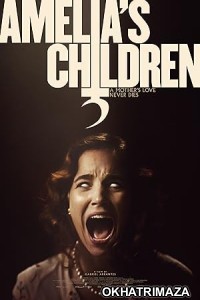 Amelias Children (2023) HQ Telugu Dubbed Movie