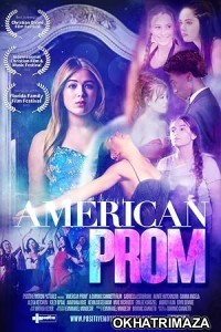 American Prom (2024) HQ Hindi Dubbed Movie