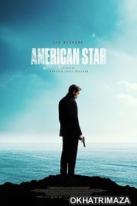 American Star (2024) HQ Tamil Dubbed Movie