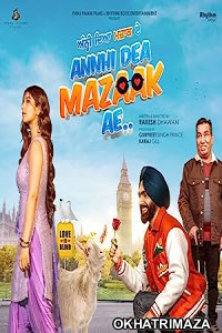 Annhi Dea Mazaak Ae (2023) Punjabi Movie