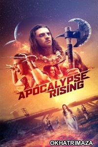 Apocalypse Rising (2018) ORG Hollywood Hindi Dubbed Movie