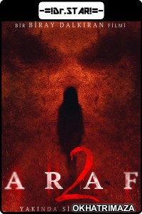 Araf 2 (2019) Hollywood Hindi Dubbed Movies