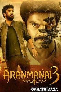 Aranmanai 3 (2021) ORG South Inidan Hindi Dubbed Movie