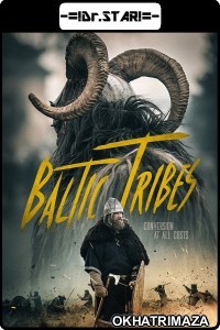 Baltic Tribes (2018) Hollywood Hindi Dubbed Movies