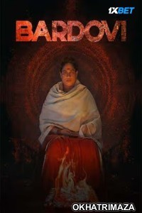 Bardovi (2024) Bollywood Hindi Movie