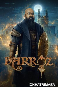 Barroz (2024) ORG South Inidan Hindi Dubbed Movie