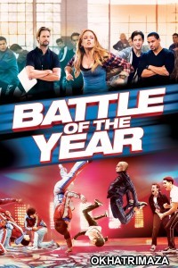 Battle of The Year (2013) ORG Hollywood Hindi Dubbed Movie