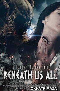 Beneath Us All (2023) HQ Hindi Dubbed Movie