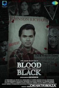 Blood and Black (2024) HQ Telugu Dubbed Movie