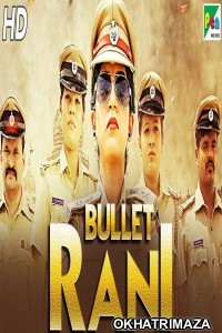 Bullet Rani (Jana Gana Mana) (2019) South Indian Hindi Dubbed Movie