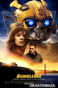 Bumblebee (2018) Hollywood English Movie