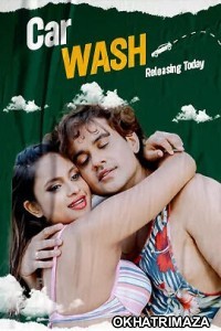 Car Wash (2023) Hindi Fugi Short Film