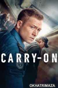 Carry On (2024) ORG Hollywood Hindi Dubbed Movie