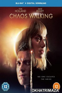 Chaos Walking (2021) Hollywood Hindi Dubbed Movies