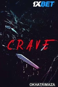 Crave (2024) Bollywood Hindi Movie