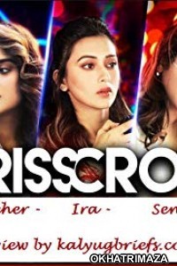 Crisscross (2018) Bengali Movie