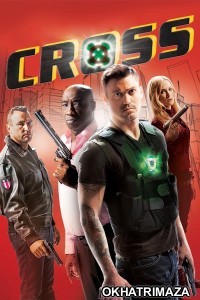 Cross (2011) ORG Hollywood Hindi Dubbed Movie