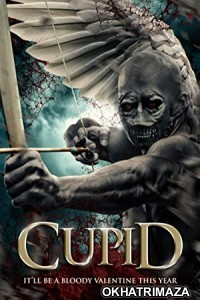 Cupid (2020) Hollywood Hindi Dubbed Movie