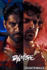 Dange (2024) Bollywood Hindi Movie