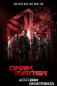 Dark Matter (2015) English Season 1 Complete Show