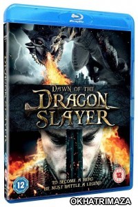 Dawn Of The Dragonslayer (2011) Hollywood Hindi Dubbed Movies