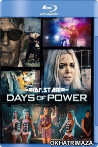 Days of Power (2018) UNCUT Hollywood Hindi Dubbed Movie