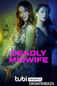 Deadly Midwife (2023) HQ Hindi Dubbed Movie