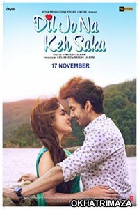 Dil Jo Na Keh Saka (2017) Bollywood Hindi Movie