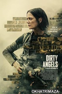 Dirty Angels (2024) HQ Hindi Dubbed Movie