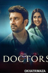 Doctors (2024) Season 1 Hindi Web Series