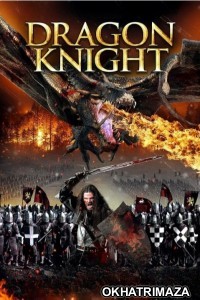 Dragon Knight (2022) ORG Hollywood Hindi Dubbed Movie