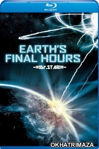 Earths Final Hours (2011) UNCUT Hollywood Hindi Dubbed Movie