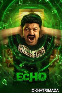 Echo (2023) ORG South Indian Hindi Dubbed Movie