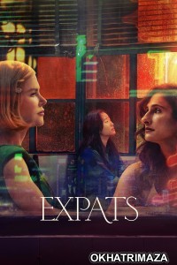 Expats (2024) Season 1 (EP06) Hindi Dubbed Series