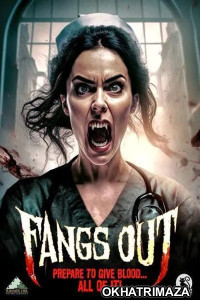 Fangs Out (2023) Hollywood English Movies