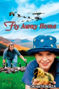 Fly Away Home (1996) ORG Hollywood Hindi Dubbed Movie