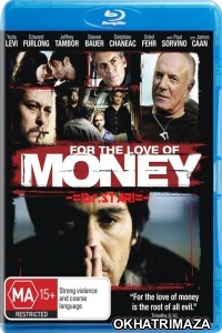 For The Love of Money (2012) Hollywood Hindi Dubbed Movies