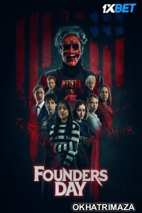 Founders Day (2024) HQ Hollywood Hindi Dubbed Movie