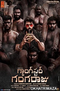 Gangster Gangaraju (2022) UNCUT Hindi Dubbed Movie