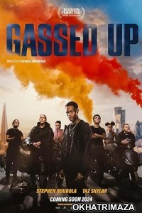 Gassed Up (2023) HQ Hindi Dubbed Movie