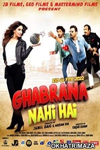 Ghabrana Nahi Hai (2022) Urdu Full Movie