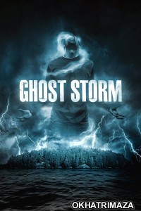 Ghost Storm (2011) ORG Hollywood Hindi Dubbed Movie